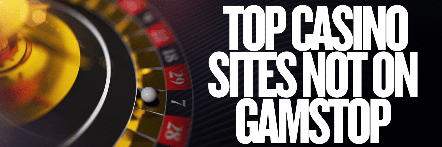 Discover the Best Casinos Not Under GamStop -1922736076