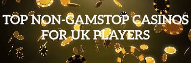 Discovering Casinos Not on Gamstop A Comprehensive Guide